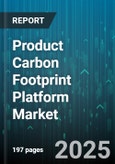 Product Carbon Footprint Platform Market by Component (Services, Solutions), Deployment Mode (Cloud, Hybrid, On Premises), Organization Size, Application, Industry Vertical - Global Forecast 2025-2030- Product Image