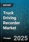 Truck Driving Recorder Market by Product Type (Multi Channel, Single Channel), Technology (Analog, Digital), Connectivity, Application, Sales Channel, End User, Installation - Global Forecast 2025-2030 - Product Thumbnail Image