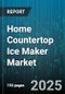 Home Countertop Ice Maker Market by Type (Direct Connect, Manual Fill), Technology (Compressor, Thermoelectric), Ice Shape, Capacity, Price Range, Distribution Channel, End User - Global Forecast 2025-2030 - Product Thumbnail Image