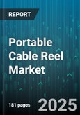 Portable Cable Reel Market by End User (Commercial, Industrial, Residential), Application (Automotive, Construction, Maintenance), Cable Length, Cable Type, Distribution Channel - Global Forecast 2025-2030- Product Image