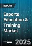 Esports Education & Training Market by Delivery Model (Blended, Offline, Online), End User (Amateur, Higher Education, Professional), Credential Type, Course Type, Platform, Subject Area - Global Forecast 2025-2030- Product Image