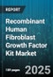 Recombinant Human Fibroblast Growth Factor Kit Market by Application (Cell Culture, Drug Screening, Tissue Repair), Type (FGF-1, FGF-2, FGF-7), End User, Form, Grade, Distribution Channel - Global Forecast 2025-2030 - Product Image