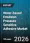 Water-based Emulsion Pressure Sensitive Adhesive Market - Global Forecast 2026-2032 - Product Thumbnail Image