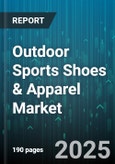 Outdoor Sports Shoes & Apparel Market by Product Type (Apparel, Shoes), Distribution Channel (Offline, Online), Gender, Activity Type, Price Range, Material, Age Group - Global Forecast 2025-2030- Product Image