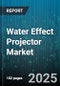 Water Effect Projector Market by Application (Commercial, Entertainment, Industrial), Technology Type (Halogen, Laser, LED), End User, Distribution Channel, Price Range - Global Forecast 2025-2030 - Product Image