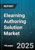 Elearning Authoring Solution Market by Deployment Mode (Cloud, On Premise), Component (Services, Software), End User, Organization Size, Pricing Model, Content Type, Technology - Global Forecast 2025-2030- Product Image