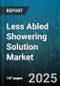 Less Abled Showering Solution Market - Global Forecast 2025-2030 - Product Thumbnail Image