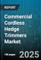 Commercial Cordless Hedge Trimmers Market by Battery Voltage (18V, 36V, Above 36V), Blade Length (50 To 60 Cm, Above 60 Cm, Up To 50 Cm), End Use, Distribution Channel, Blade Type - Global Forecast 2025-2030 - Product Thumbnail Image