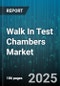 Walk In Test Chambers Market by End User Industry (Automotive, Chemical, Electronics), Product Type (Double Door, Multi Door, Single Door), Temperature Range, Chamber Size - Global Forecast 2025-2030 - Product Image