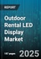 Outdoor Rental LED Display Market by Application (Advertising, Events, Retail), Pixel Pitch (P3, P4, P5), Product Type, Installation Type, Rental Mode, End User, Technology - Global Forecast 2025-2030 - Product Image