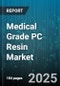 Medical Grade PC Resin Market by Form (Films, Pellets, Powders), Manufacturing Process (Blow Molding, Compression Molding, Extrusion), End Use Industry, Application, Grade - Global Forecast 2025-2030 - Product Thumbnail Image