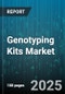 Genotyping Kits Market by Kit Type (Array Kits, PCR Kits, Sequencing Kits), Application (Ancestry Analysis, Breeding Research, Disease Screening), End User - Global Forecast 2025-2030 - Product Thumbnail Image