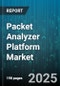 Packet Analyzer Platform Market by Component (Hardware, Services, Software), Deployment (Cloud, On Premises), Enterprise Size, Application, Industry Vertical - Global Forecast 2025-2030 - Product Image