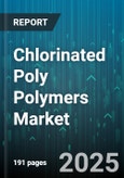 Chlorinated Poly Polymers Market by Type (CPE, CPVC, CSM), Application (Cable Insulation, Coatings, Pipe And Fittings), End Use Industry, Form, Molecular Weight - Global Forecast 2025-2030- Product Image