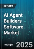 AI Agent Builders Software Market by Deployment Mode (Cloud, On Premises), End User (Business Users, Developers), Enterprise Size, Application, Industry Vertical - Global Forecast 2025-2030- Product Image