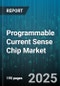 Programmable Current Sense Chip Market by Automotive (Commercial Vehicles, Passenger Vehicles) - Global Forecast 2025-2030 - Product Image