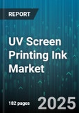 UV Screen Printing Ink Market by Ink Type (Conventional Uv, Led Uv), Substrate (Ceramics, Glass, Metal), Application, End Use Industry - Global Forecast 2025-2030- Product Image