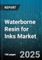Waterborne Resin for Inks Market by Type (Acrylic, Alkyd, Epoxy), Application (Decorative, Graphic Arts, Industrial), Technology, Container - Global Forecast 2025-2030 - Product Image