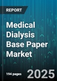 Medical Dialysis Base Paper Market by Patient Type (Adult, Pediatric), Modality (Hemodialysis, Peritoneal Dialysis), Access Type, Component, End User - Global Forecast 2025-2030- Product Image