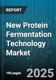 New Protein Fermentation Technology Market - Global Forecast 2025-2030- Product Image