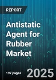 Antistatic Agent for Rubber Market by Rubber Type (Ethylene Propylene Diene Monomer (Epdm), Natural Rubber, Neoprene (Polychloroprene)), Agent Type (Inorganic, Organic), End Use Industry, Application Process, Distribution Channel, Functionality - Global Forecast 2025-2030- Product Image