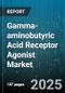 Gamma-aminobutyric Acid Receptor Agonist Market - Global Forecast 2025-2030 - Product Thumbnail Image