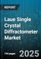 Laue Single Crystal Diffractometer Market by End User (Academia & Research Institutes, Automotive & Aerospace, Government & Defense), Application (Crystal Structure Determination, Defect Characterization, Quality Control), Type, Technology - Global Forecast 2025-2030 - Product Image