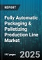 Fully Automatic Packaging & Palletizing Production Line Market by End User Industry (Automotive, Chemical, Consumer Goods), Production Line Type (Cartoning, Case Packing, Palletizing), Packaging Material, Packaging Configuration, Technology - Global Forecast 2025-2030 - Product Thumbnail Image