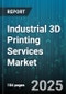 Industrial 3D Printing Services Market by Application (Production, Prototyping, Tooling), Material (Ceramic, Composite, Metal), Service Type, Technology, End User Industry - Global Forecast 2025-2030 - Product Thumbnail Image