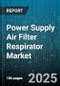 Power Supply Air Filter Respirator Market by Type (Disposable, Reusable), Application (Commercial, Industrial, Residential), Technology, End User, Distribution Channel - Global Forecast 2025-2030 - Product Thumbnail Image