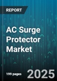 AC Surge Protector Market by Application (Commercial, Industrial, Residential), Device Type (Type 1, Type 2, Type 3), Installation Type, End User, Distribution Channel - Global Forecast 2025-2030- Product Image