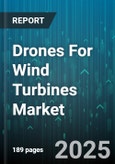Drones For Wind Turbines Market by Application (Inspection, Maintenance, Monitoring), Drone Type (Fixed Wing, Hybrid, Rotary Wing), Sensor Type, Service Model, End User - Global Forecast 2025-2030- Product Image