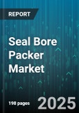 Seal Bore Packer Market by Material (Composite, Steel), Well Type (Offshore, Onshore), Application, Type, Pressure Rating, End User - Global Forecast 2025-2030- Product Image