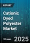 Cationic Dyed Polyester Market - Global Forecast 2025-2030 - Product Thumbnail Image
