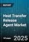Heat Transfer Release Agent Market by Product Type (Fluoropolymer, Graphite, Silicone), Application (Aerospace, Automotive, Consumer Goods), Form - Global Forecast 2025-2030 - Product Thumbnail Image