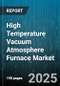 High Temperature Vacuum Atmosphere Furnace Market - Global Forecast 2025-2030 - Product Thumbnail Image