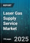 Laser Gas Supply Service Market by Gas Type (Argon, Carbon Dioxide, Helium), Application (Cleaning, Cutting, Drilling), End-Use Industry, Delivery Mode - Global Forecast 2025-2030 - Product Thumbnail Image