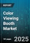 Color Viewing Booth Market - Global Forecast 2025-2030 - Product Thumbnail Image