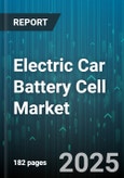 Electric Car Battery Cell Market by Chemistry Type (LCO, LFP, NCA), Form Factor (Cylindrical, Pouch, Prismatic), Vehicle Type, Cell Capacity, Technology - Global Forecast 2025-2030- Product Image