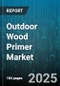 Outdoor Wood Primer Market by Resin Type (Acrylic, Alkyd, Epoxy), Formulation (Solvent Based, Water Based), Technology, Application, End User, Distribution Channel - Global Forecast 2025-2030 - Product Thumbnail Image
