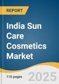 India Sun Care Cosmetics Market Size, Share & Trends Analysis Report By Product (Tinted Moisturizers, SPF Foundation, SPF BB Creams, SPF Primers, SPF Sunscreen), By Type (Conventional, Organic), By Distribution Channel, and Segment Forecasts, 2025 - 2033- Product Image