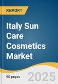 Italy Sun Care Cosmetics Market Size, Share & Trends Analysis Report By Product (Tinted Moisturizers, SPF Foundation, SPF Sunscreen), By Type (Conventional, Organic), By Distribution Channel (Hypermarkets & Supermarkets, E-commerce), And Segment Forecasts, 2025 - 2033- Product Image
