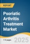 Psoriatic Arthritis Treatment Market Size, Share & Trends Analysis Report By Drug Class (NSAIDs, DMARDs, Biologics), By Type (Prescriptions, OTC), By Route Of Administration (Topical, Oral, Injectable), By Region, And Segment Forecasts, 2025 - 2030 - Product Thumbnail Image