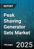Peak Shaving Generator Sets Market by Fuel Type (Bi-Fuel, Diesel, Gas), Application (Commercial, Industrial, Residential), Engine Capacity, End User, Sales Channel, Mounting Type - Global Forecast 2025-2030- Product Image