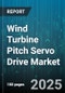 Wind Turbine Pitch Servo Drive Market by Type (Electrohydraulic, Electromechanical), Turbine Capacity (1.5 To 3 MW, Above 3 MW, Below 1.5 MW), End User, Distribution Channel, Component - Global Forecast 2025-2030 - Product Thumbnail Image