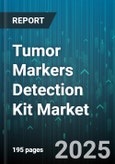 Tumor Markers Detection Kit Market by Technology (Chromatography, Immunoassay, Molecular Diagnostics), Application (Breast Cancer, Colorectal Cancer, Liver Cancer), End User, Sample Type - Global Forecast 2025-2030- Product Image