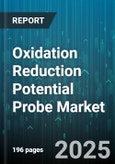 Oxidation Reduction Potential Probe Market - Global Forecast 2025-2030- Product Image
