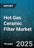 Hot Gas Ceramic Filter Market by End User Industry (Chemical, Metallurgy, Oil And Gas), Material Type (Alumina, Mullite, Silicon Carbide), Filter Configuration, Application, Operation Mode - Global Forecast 2025-2030- Product Image