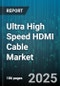 Ultra High Speed HDMI Cable Market by Product Type (Copper Cable, Optical Cable), Application (Broadcasting, Consumer Electronics, Professional Audio Video), Distribution Channel, End User - Global Forecast 2025-2030 - Product Thumbnail Image