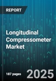 Longitudinal Compressometer Market - Global Forecast 2025-2030- Product Image